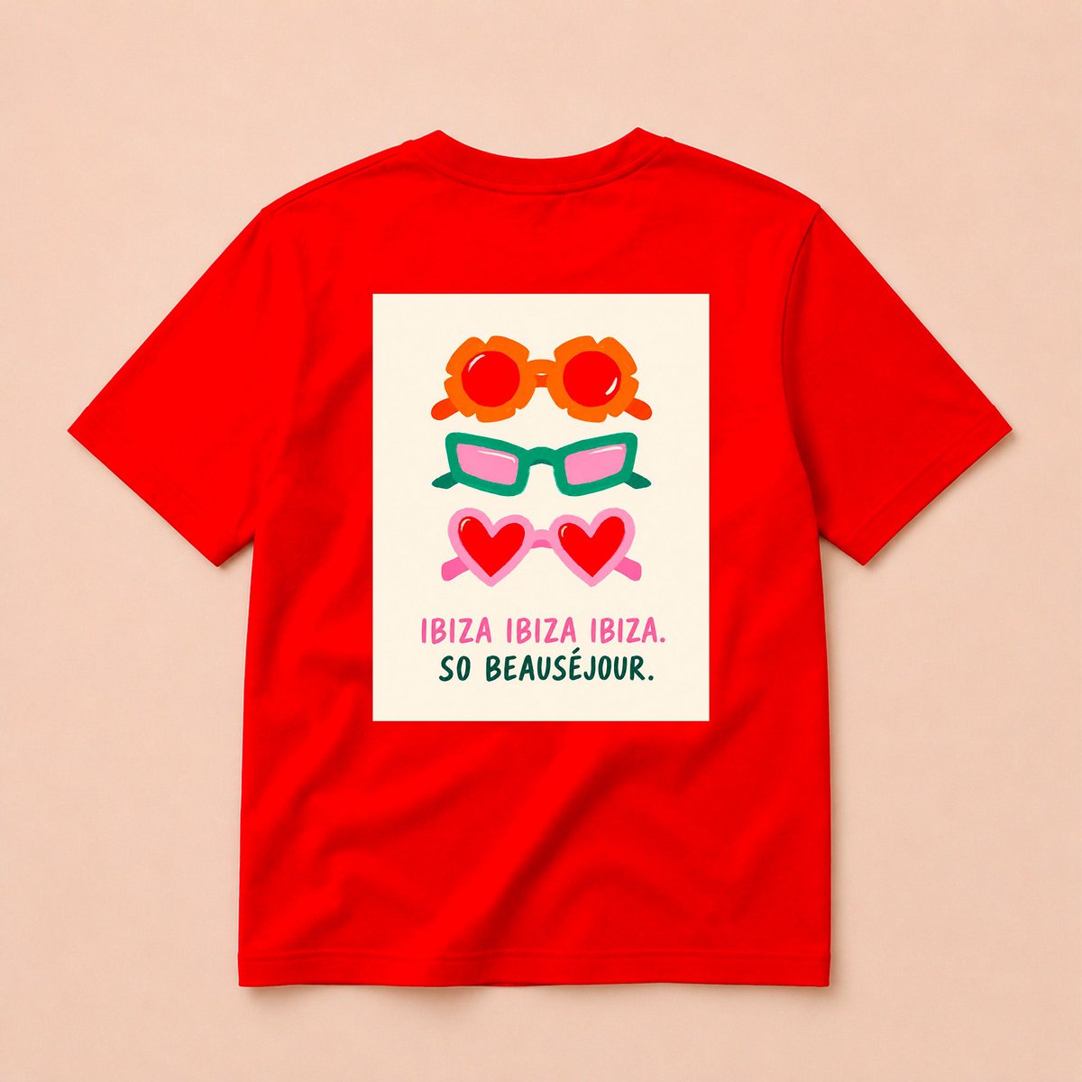 Ibiza so beauséjour T-Shirt